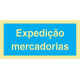 Sinal Expediçao Mercadorias PVC Opaco Un.